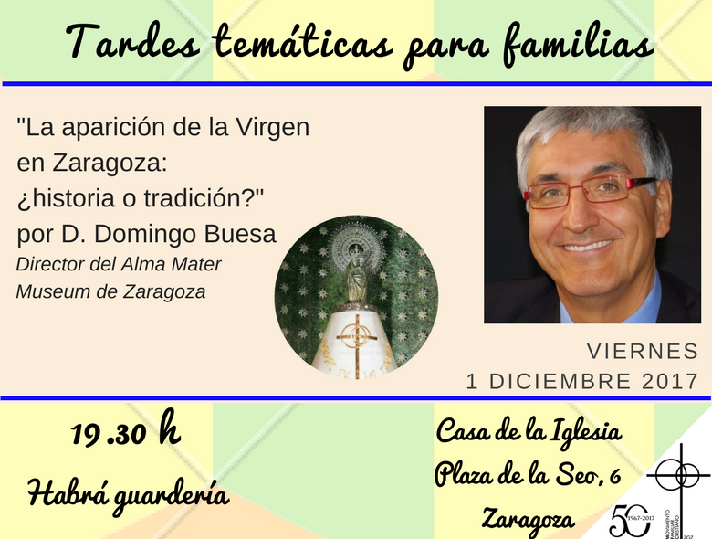Tardes temáticas diciembre 2017 – La aparición de la Virgen en Zaragoza, ¿historia o tradición?